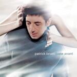 Sony Music Bruel Patrick: Juste Avant - 2Vinyl (LP