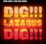 BMG Cave Nick & Bad Seeds: Dig Lazarus Dig! - 2Vinyl (LP)