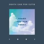 Warner Death cab For Cutie: Thank You For Today - Vinyl (LP)