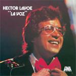 Universal Lavou Héctor: La Voz - Vinyl (LP)