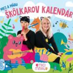 Spinaker Mici a Mňau: Škôlkarov kalendár - CD