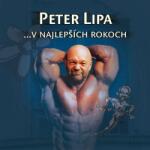 Warner Lipa Peter: V Najlepších Rokoch - 2Vinyl (LP)