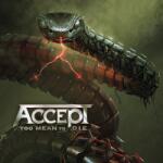 Nuclear Blast Accept: Too Mean To Die - 2Vinyl (LP) (037843)