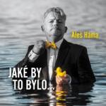 Multiland Aleš Háma: Jaké by to bylo. . - CD