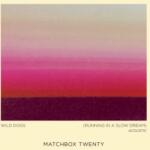 Warner Matchbox Twenty: Where The Light Goes - Vinyl (LP)