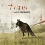 Sony Music Train: Save Me, San Francisco (Anniversary Edition, Re-Issue) - 2Vinyl (LP)