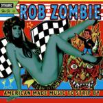 Universal Rob Zombie: American Made Music To Strip By - 2Vinyl (LP)