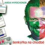 Multisonic Hypochondr Jarda: Šenkýřka na chodbě - CD