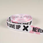 Takoy Lezardă/panglică 25mm roz cu text motivațional - Never give up