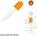  LED dióda 10mm 3V narancs