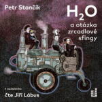 Multiland H20 a otázka zrcadlové sfingy (Stančík Petr - Lábus Jiří) - CD (MP3) (093781)