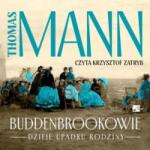 Thomas Mann Buddenbrookowie. Dzieje upadku rodziny Audibook