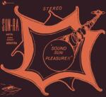 Sun Ra Sound Sun Pleasure! ! + We Travel the Space Ways