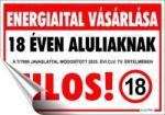  Információs matrica, 11, 6x16, 6 cm, "Energiaital vásárlása 18 éven aluliaknak tilos! (LUIN145) - primatinta
