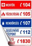  Információs matrica, 25x17, 5 cm, "Segélyhívószámok (LUIN105) - primatinta