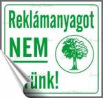  Információs matrica, 8, 7x8, 3 cm, "Reklámanyagot nem kérünk (LUIN072) - primatinta