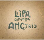 Multiland Lipa Peter, AMC Trio: Lipa spieva AMC Trio - Vinyl (LP)