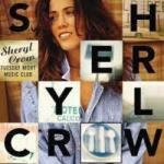 Sheryl Crow - Tuesday Night Music Club (Reissue) (Limited Edition) (LP) (0602458433111)