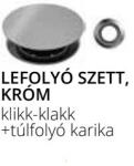 TBOSS Lefolyó, TBOSS lefolyó szett, króm