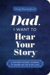 Sourcebooks Dad, I Want to Hear Your Story (Expanded Edition) | Jeffrey Mason