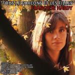 Françoise Hardy - Tous Les Garçons Et Les Filles (Reissue) (Limited Edition) (LP) (<![CDATA[8712177063093]]>)