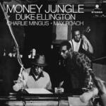 Duke Ellington & Charles Mingus & Max Roach - Money Jungle (Reissue) (180 g) (LP) (8436542012522)