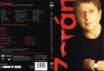 Universal Zorán: Koncert a Budapest Sportarénában 2005 - DVD (073845)