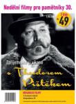 Multiland Nedělní filmy pro pamětníky 30: Theodor Pištěk (Z českých mlýnů, Klapzubova XI. ) - 2DVD