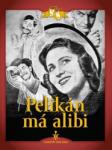 Filmexport HV s. r. o Pelikán má alibi - DVD