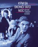 Slovenský národní archiv Kým sa skončí táto noc - Blu-ray