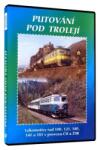 Filmexport HV s. r. o Historie železnic: PUTOVÁNÍ POD TROLEJÍ - DVD