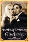 DM discont Námluvy komtesy Gladioly aneb Přistání ve skleníku - DVD