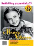Multiland Nedělní filmy pro pamětníky 25: Hana Vítová (Pytlákova schovanka aneb Šlechetný milionář, Nezlobte dědečka) - 2DVD