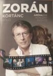 Universal Zorán: Körtánc Kóló, Aréna 2011 Koncert - DVD+CD (073846)
