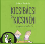  Kicsibácsi és Kicsinéni (meg az Imikém) [eHangoskönyv]