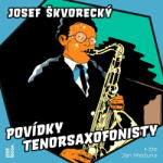 Multiland Povídky tenorsaxofonisty (Škvorecký Josef - Meduna Jan) - CD (MP3) (094607)
