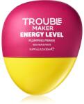 Trouble Maker Energy Level Plumping Primer hidratáló bázis alapozó alá 20 ml