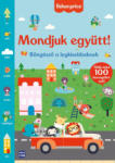 Fisher Price Fisher-Price Mondjuk Együtt! Böngésző a legkisebbeknek - Első szavak tanulása (9789636038267)