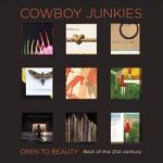 Cowboy Junkies - Open To Beauty: Best Of The 21st Century (2 CD) (0711297927825)