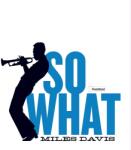 Miles Davis - So What (Limited Edition) (180 g) (LP) (8436563184567)
