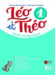 ELI Léo et Théo 1 - ghid pedagogic + 2 CD audio + DVD - ghid metodic