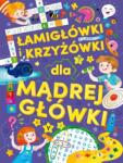 praca zbiorowa Puzzle și cuvinte încrucișate pentru mintea isteață Carte de colorat