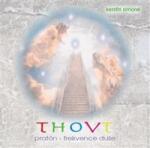 Kerstin Simoné Thovt: pratón - frecvența sufletului