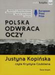 Justyna Kopińska Polonia își întoarce privirea. Reportaje. Audiobook