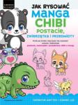 Lee, Jeannie; Whitten, Samantha Jak rysować Manga Chibi postacie, zwierzątka. . -> Cum să desenezi personaje Manga Chibi, animaluțe