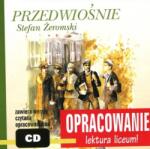 Kordela Andrzej I. , Bodych Marcin Przedwiośnie Stefan Żeromski