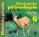 Danuše Kvasničková Biologie ecologică pentru clasa a VI-a pe CD - Ghid metodic