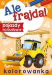 Danuta Klimkiewicz, Maria Kwiecień Wydawnictwo Skr Ce distracție! Colorează vehiculele de pe șantier