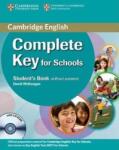 McKeegan, David Complete Key for Schools Students Pack (Student's Book fără răspunsuri cu CD-ROM, Workbook fără