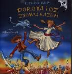 Lyman Frank Baum Dorota și Oz din nou împreună. Audiobook (1xCD)